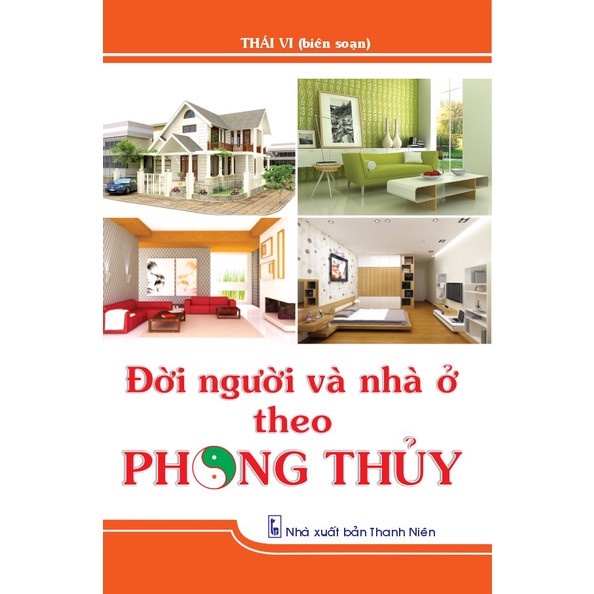 Sách - Đời người và nhà ở theo Phong Thủy - AD.BOOKS