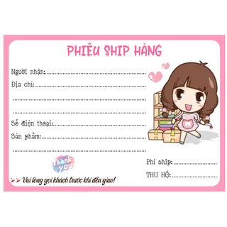 PHIẾU SHIP - GỬI HÀNG ( decal lột ra và dán )