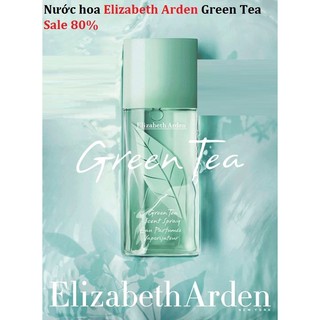 Sale 80% nước hoa nữ Elizabeth Arden Green Tea. size 30ml