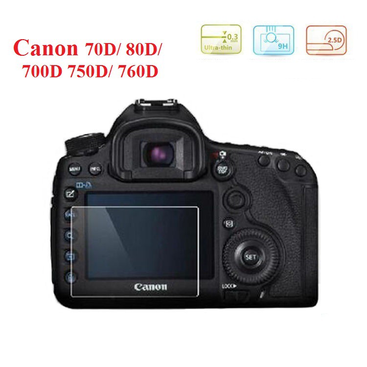 Tấm dán kính cường lực Canon 700D/750D/760D /80D/70D