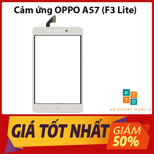 Cảm ứng OPPO A57 (F3 Lite)