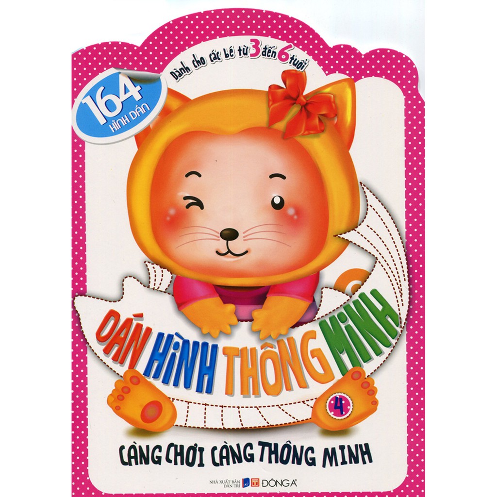 Sách - Dán Hình Thông Minh (Dành Cho Các Bé Từ 3 Đến 6 Tuổi) - Tập 4