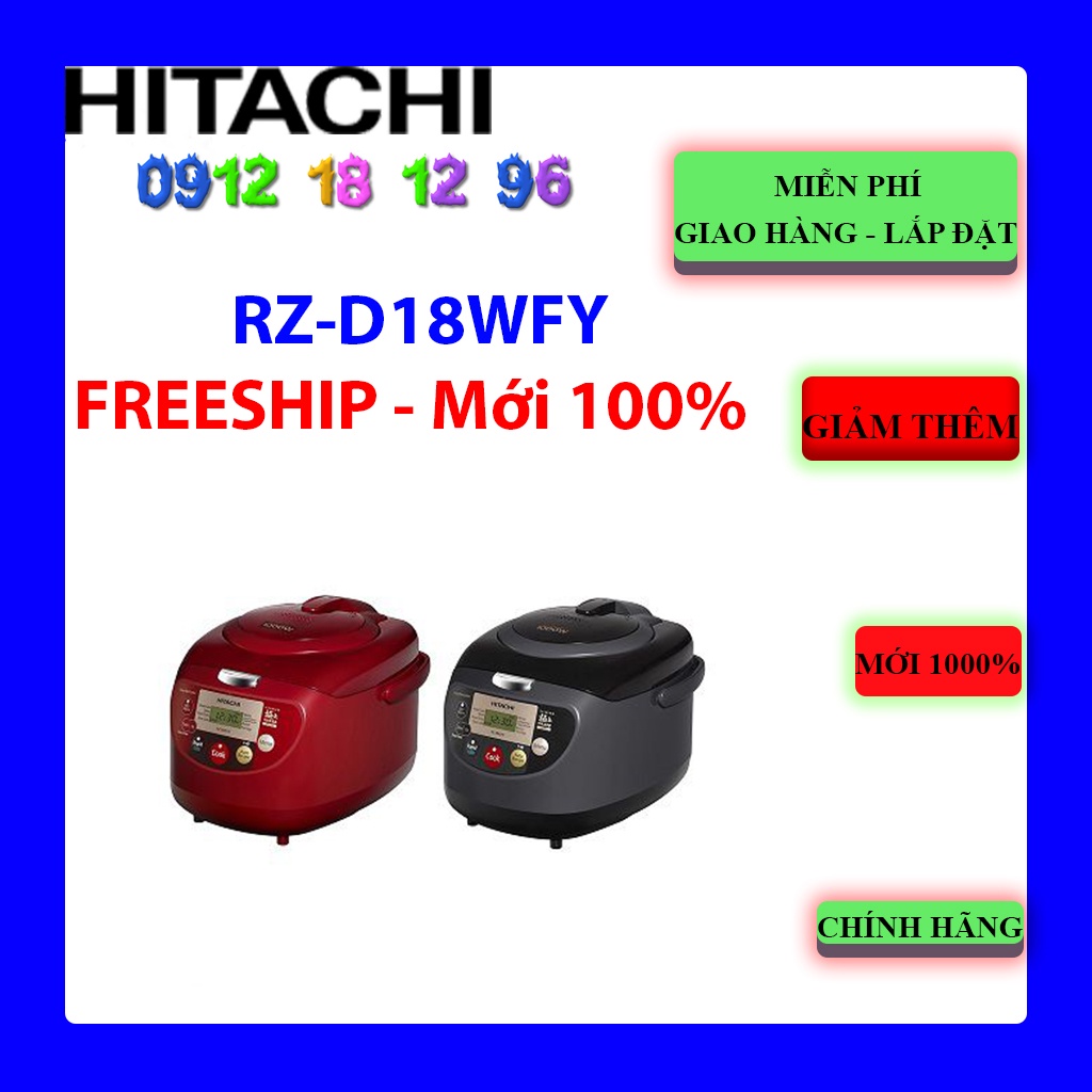 Nồi cơm điện tử Hitachi RZD18WFY | RZD18WFY(RE) 1.8 lít