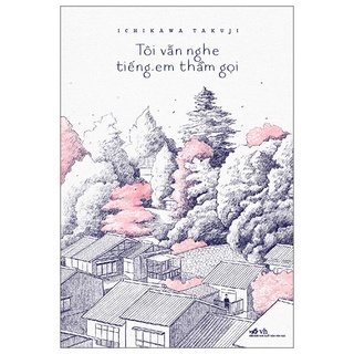 Sách tôi vẫn nghe tiếng em thầm gọi