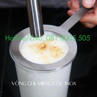 Vòng che miệng cốc chất liệu Inox làm món Trà sữa Nướng - Vòng che lửa miệng ly món trà sữa nướng Pb147