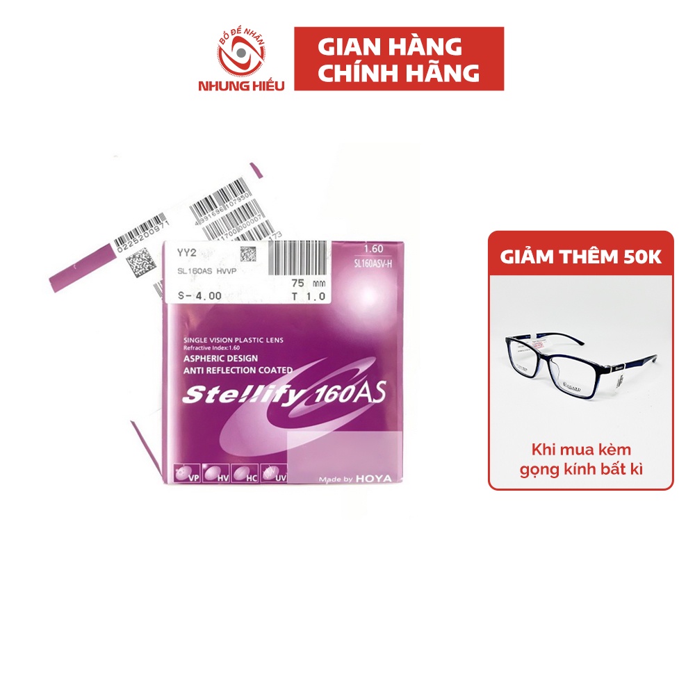 Tròng kính chống bám bụi NHUNG HIẾU HOYA Stellify 1.60 HVP chống xước, chống phản chiếu  - GIẢM 50K KHI MUA KÈM GỌNG