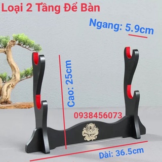 Giá Đỡ Kiếm Cao Cấp Loại Để Bàn 2 Tầng Trang Trí Hình Rồng Nổi Bật Và Có Miếng Lót Chống Trầy Kiếm