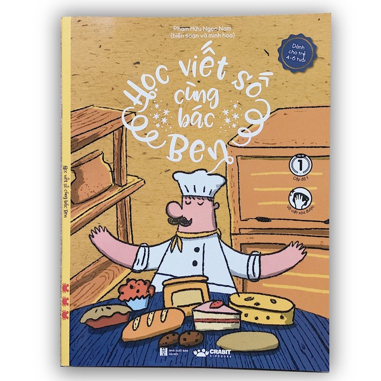 Sách - Vở học viết - Học Viết Số Cùng Bác Ben - Dành cho trẻ trên 4 tuổi - Crabit Kidbooks