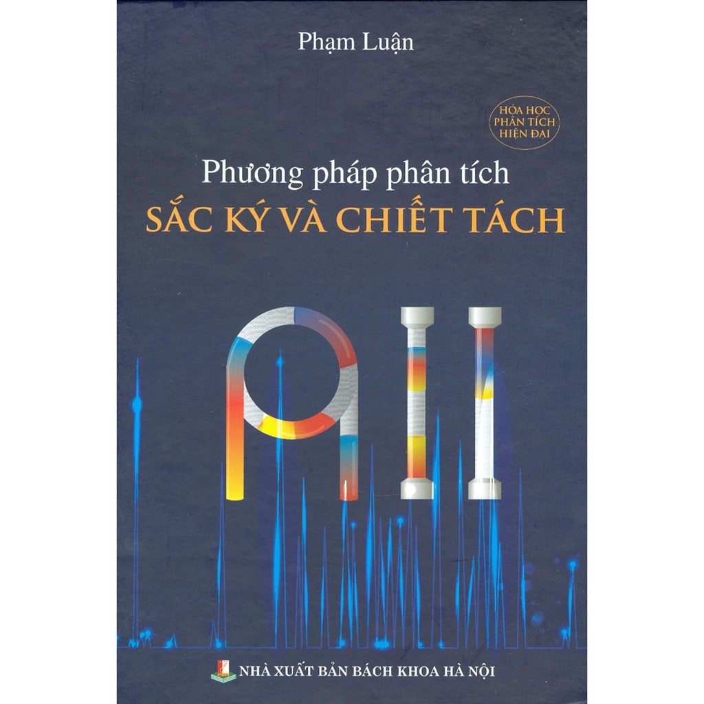 Sách - Phương Pháp Phân Tích Sắc Ký Và Chiết Tách