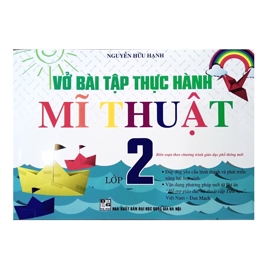 Sách - Vở bài tập thực hành Mĩ thuật 2 ( Biên soạn theo chương trình giáo dục phổ thông mới)