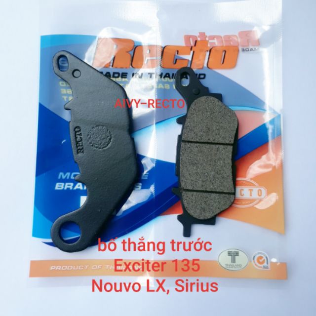 Bố thắng trước Exciter 135 4 sô, Sirius, Nouvo LX Recto, thái lan.