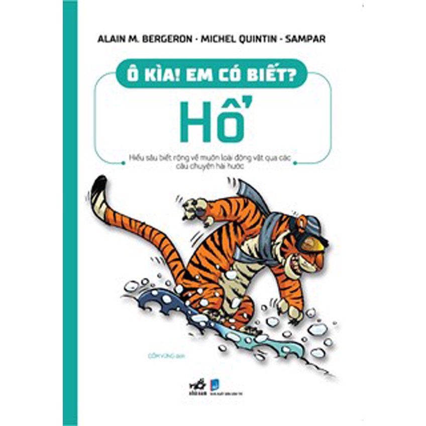 Sách - Ô Kìa! Em Có Biết? Hổ