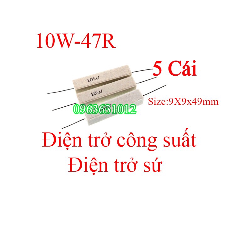 Trở công suất 10W-47R Điện trở sứ 5 cái  - Linh kiện điện tử