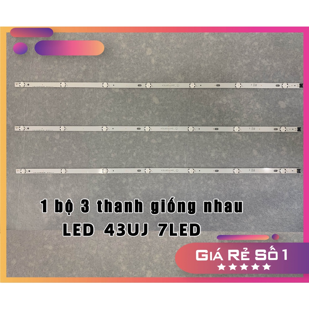 Thanh LED Tivi  43UJ 7LED - Lắp zin tivi LG 43UJ632 - 1 bộ 3 thanh giống nhau - LED MỚI 100% nhà máy