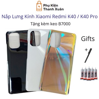 Nắp lưng Xiaomi Redmi K40 / K40 Pro  - Chất liệu kính - Tặng kèm keo