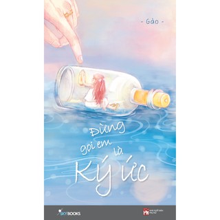 Đừng Gọi Em Là Ký Ức