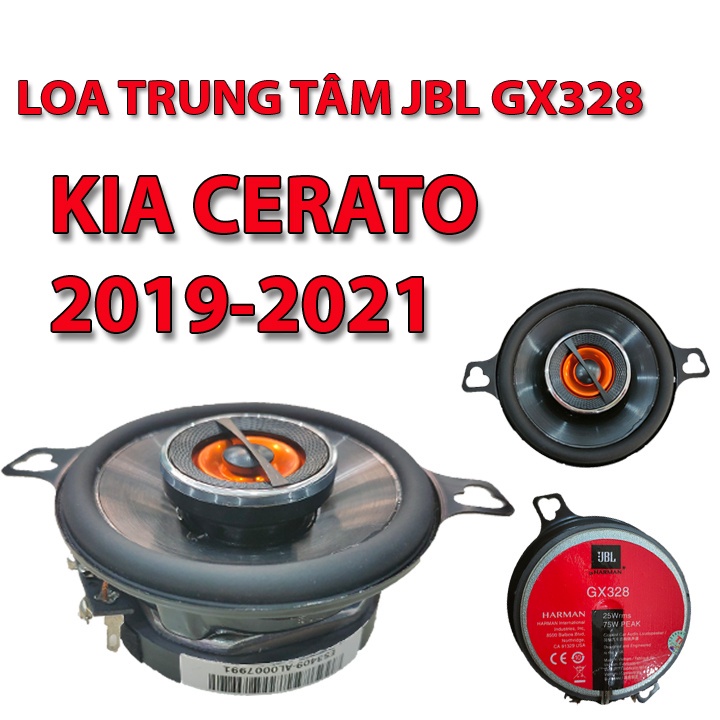 Loa Trung Tâm J.B.L GX328 Theo Xe Kia Cerato 2019-2021 hàng bảo hành 1 năm