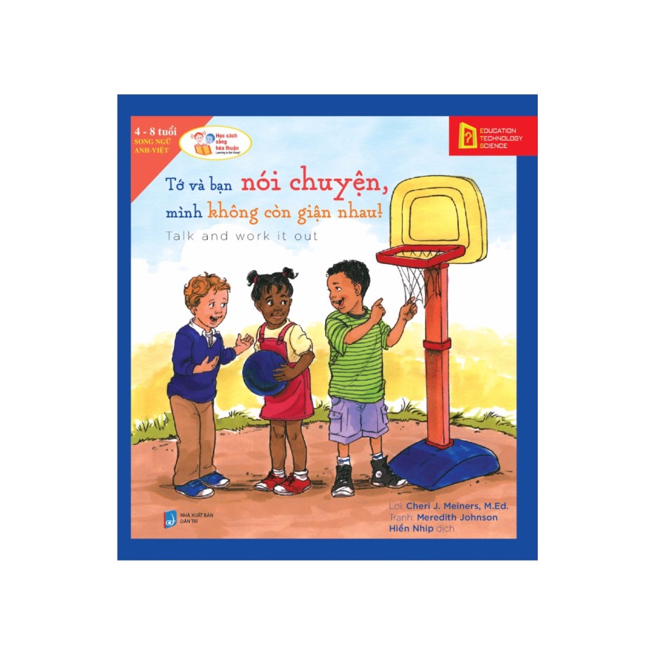 Sách - Tớ Và Bạn Nói Chuyện, Mình Không Còn Giận Nhau | BigBuy360 - bigbuy360.vn