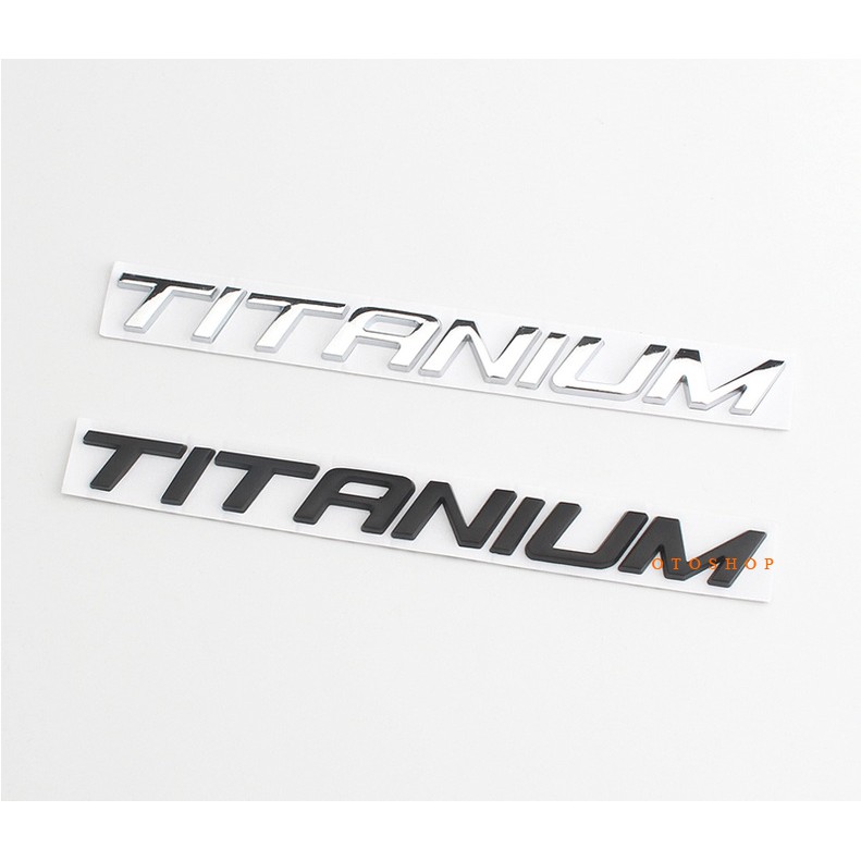 Tem chữ TITANIUM trang trí xe