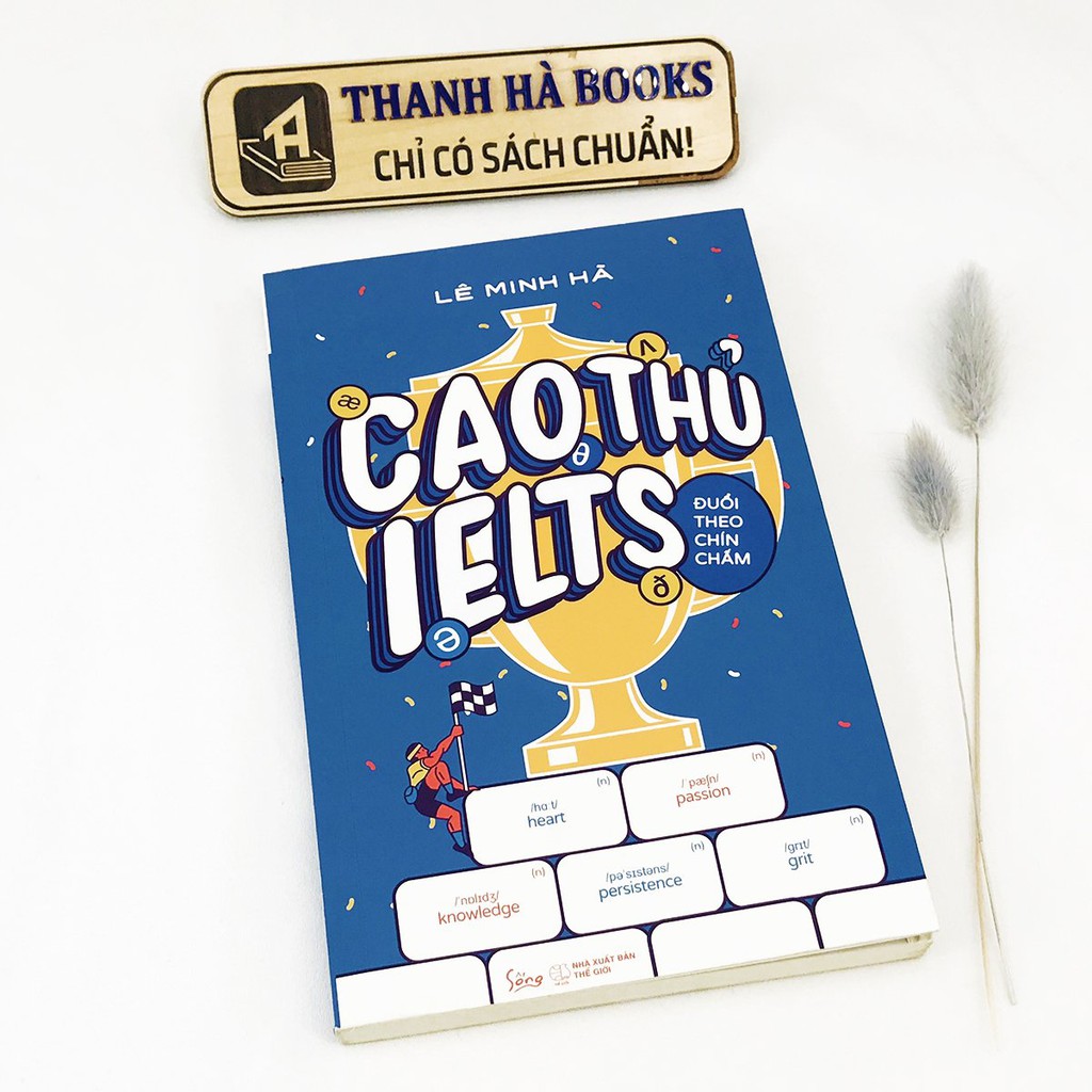 Sách - Cao Thủ Ielts Đuổi Theo Chín Chấm - Thanh Hà Books