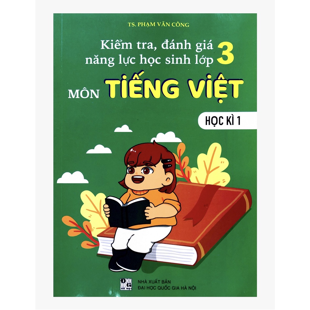 Sách - Kiểm tra đánh giá năng lực học sinh lớp 3 môn Tiếng Việt (mới 2022)