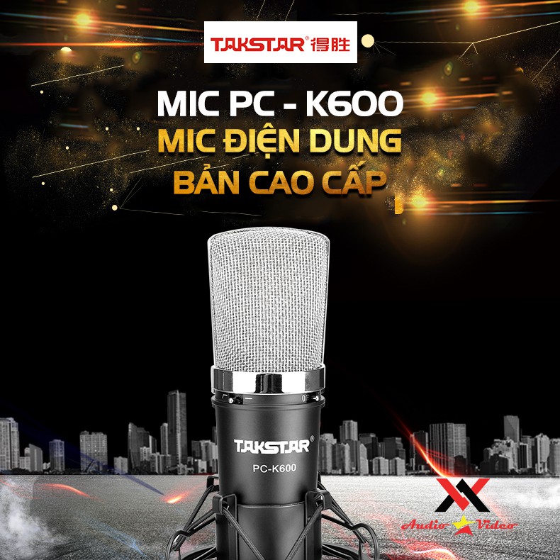 BỘ COMBO thu âm TAKSTAR, tặng đèn livestream,Sourd card SC M1, micro PC K600, tai nghe kiểm âm TS2260, BẢO HÀNH 12 THÁNG