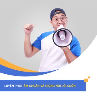 Luyện phát âm chuẩn và giọng nói lôi cuốn