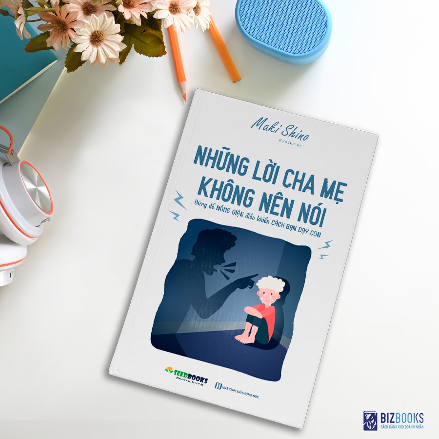 Bộ sách về trẻ em - Cha Mẹ Thông Minh Dạy Con Tinh Tế - Bizbooks TẶNG kèm SÁCH NÓI và Bookmark