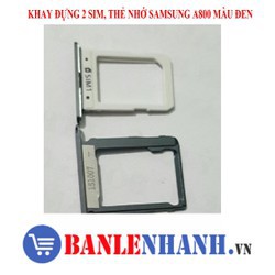 KHAY ĐỰNG 2 SIM, THẺ NHỚ SAMSUNG A800 MÀU ĐEN