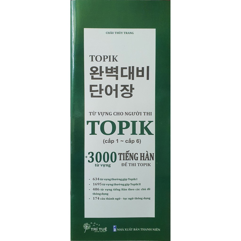 Sách - 3000 Từ Vựng Tiếng Hàn Cho Người Thi TOPIK ( Cấp 1 - Cấp 6 )
