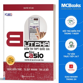 Sách - Bứt Phá Điểm Thi THPT Bằng Casio Chuyên Đề Hình Học – Học Kèm Video Bài Giảng