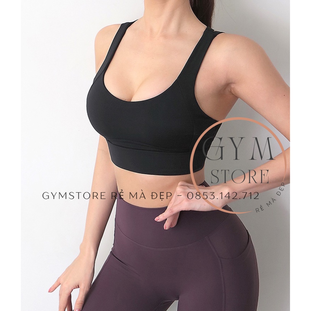 Áo Bra Tập Gym Yoga ❤️RẺ ĐẸP❤️ Cài Lưng Có Mút Nâng Ngực Thun Co Giãn Thoải Mái Thể Thao Nữ 𝐆𝐘𝐌𝐒𝐓𝐎𝐑𝐄 769