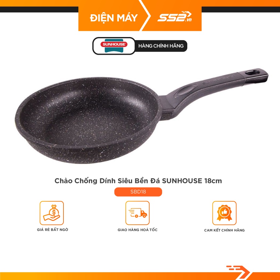 Chảo Chống Dính Siêu Bền Đá Sunhouse 18cm SBD18 - Hàng Chính Hãng