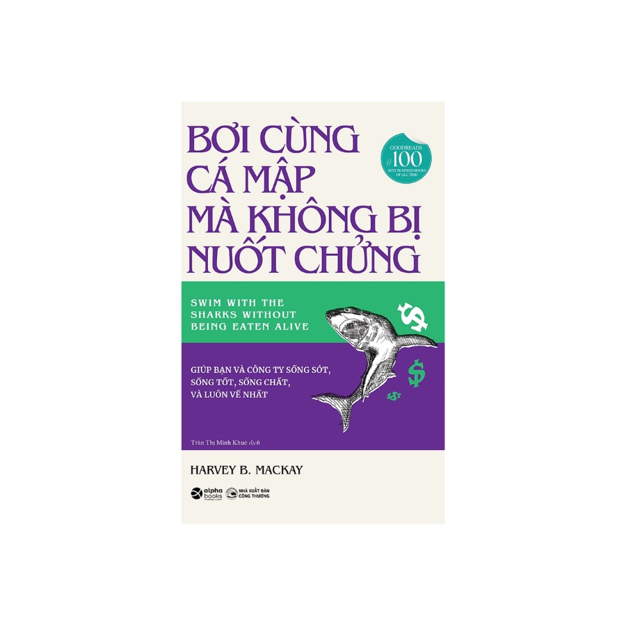 Sách - Bơi Cùng Cá Mập Mà Không Bị Nuốt Chửng