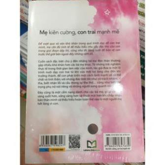 Sách Mẹ kiên cường, con trai mạnh mẽ - Những bài học dạy con người phi thường [Minh Long]