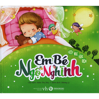 Chuyện Kể Hằng Đêm - Em Bé Ngộ Nghĩnh