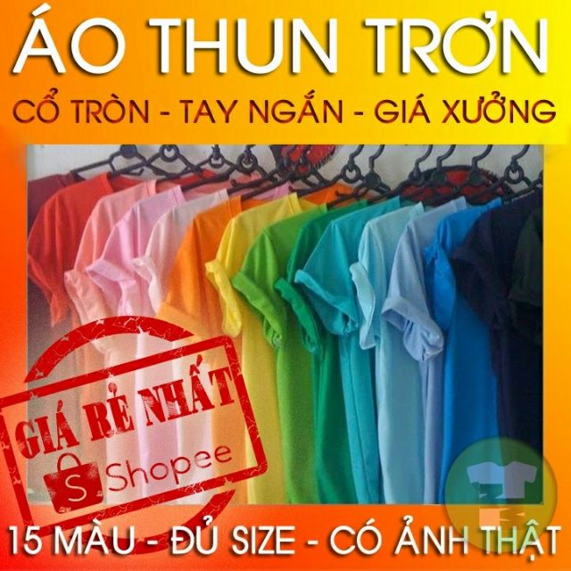 Áo thun trơn bán sĩ. Chất cotton mịm mát. Không đúng cho trả hàng