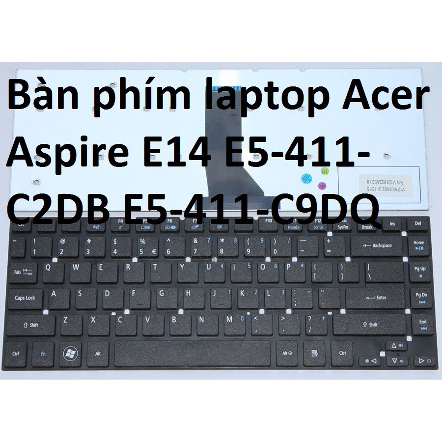 ⚡Bàn phím laptop Acer Aspire E14 E5-411-C2DB E5-411-C9DQ