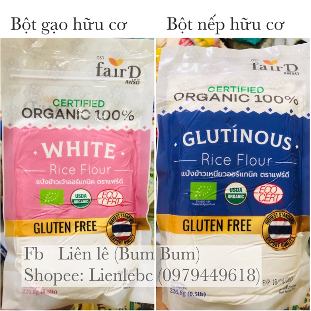 Bột gạo hữu cơ, Bột nếp hữu cơ Thái