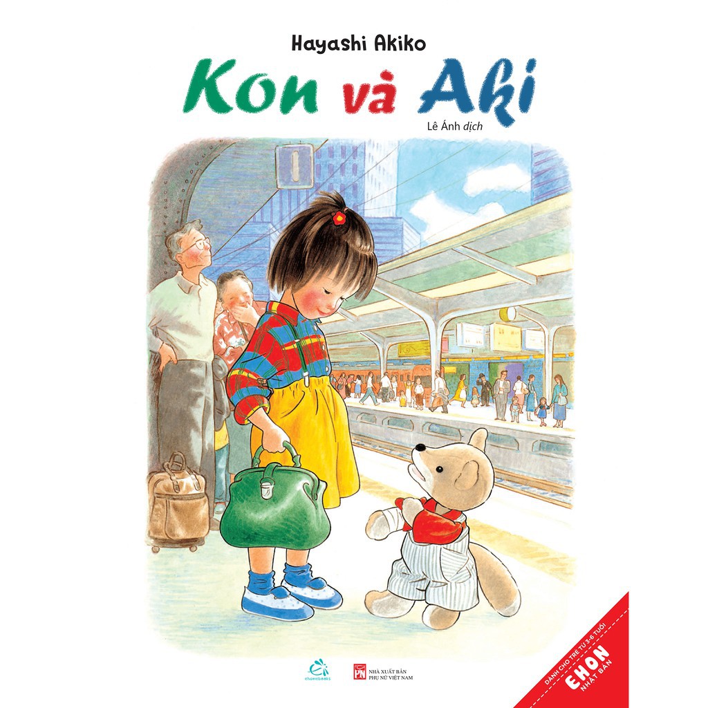 Sách - Kon Và Aki - Haytashi Akiko - Ehon Nhật Bản Cho Bé 3-6 tuổi