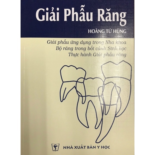 Sách Giải phẫu răng Hoàng Tử Hùng