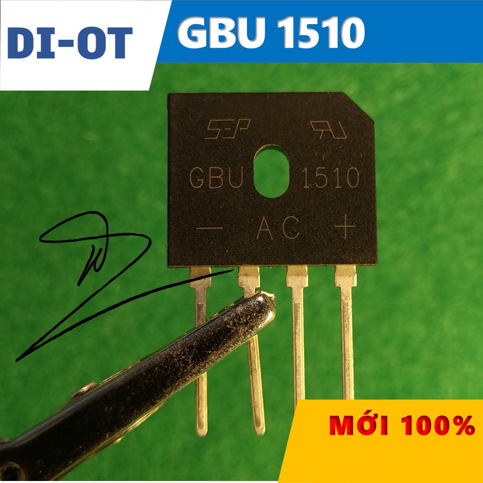 DIOT  GBU1510  Diode  Cầu  Mới 100%     /   15A /1000V