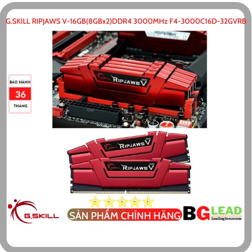 Ram máy tính G.SKILL RIPJAWS V-16GB (8GBx2) DDR4 3000MHz F4-3000C16D-32GVRB - Chính hãng, Mai Hoàng phân phối và BH