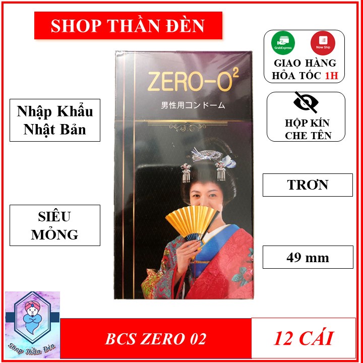 BAO CAO SU Cực mỏng, GEL 2 MẶT ZERO O2 - NHẬT BẢN SIÊU MỎNG 12 CÁI/HỘP HÀNG CÓ SẴN, ẢNH TỰ CHỤP