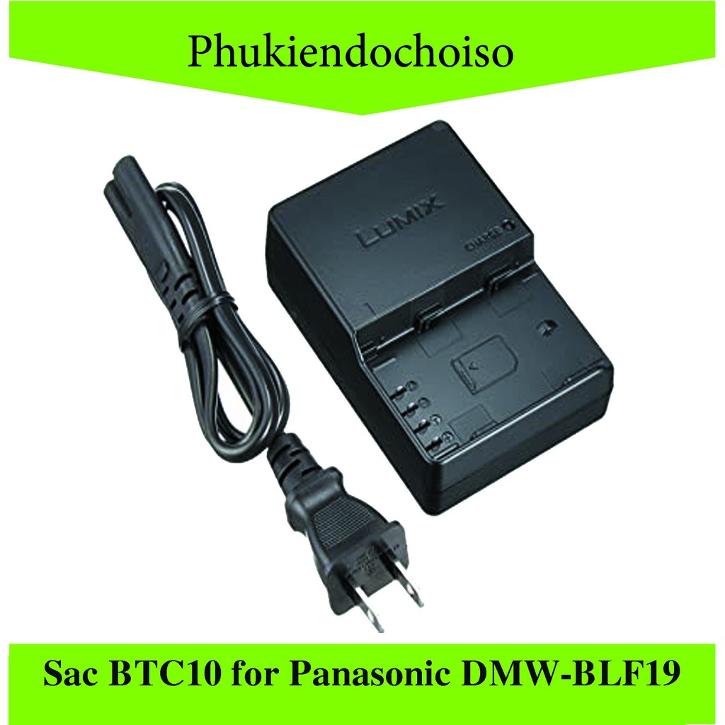 Sạc máy ảnh BTC10 for Panasonic DMW-BLF19, Sạc dây