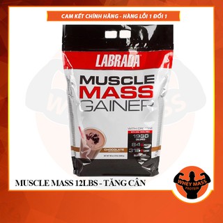 [ + Quà] Sữa Tăng Cân Nhanh Cho Người Gầy Muscle Mass Gainer - Labrada -12 Lbs (5.4kg) - Authentic 100%