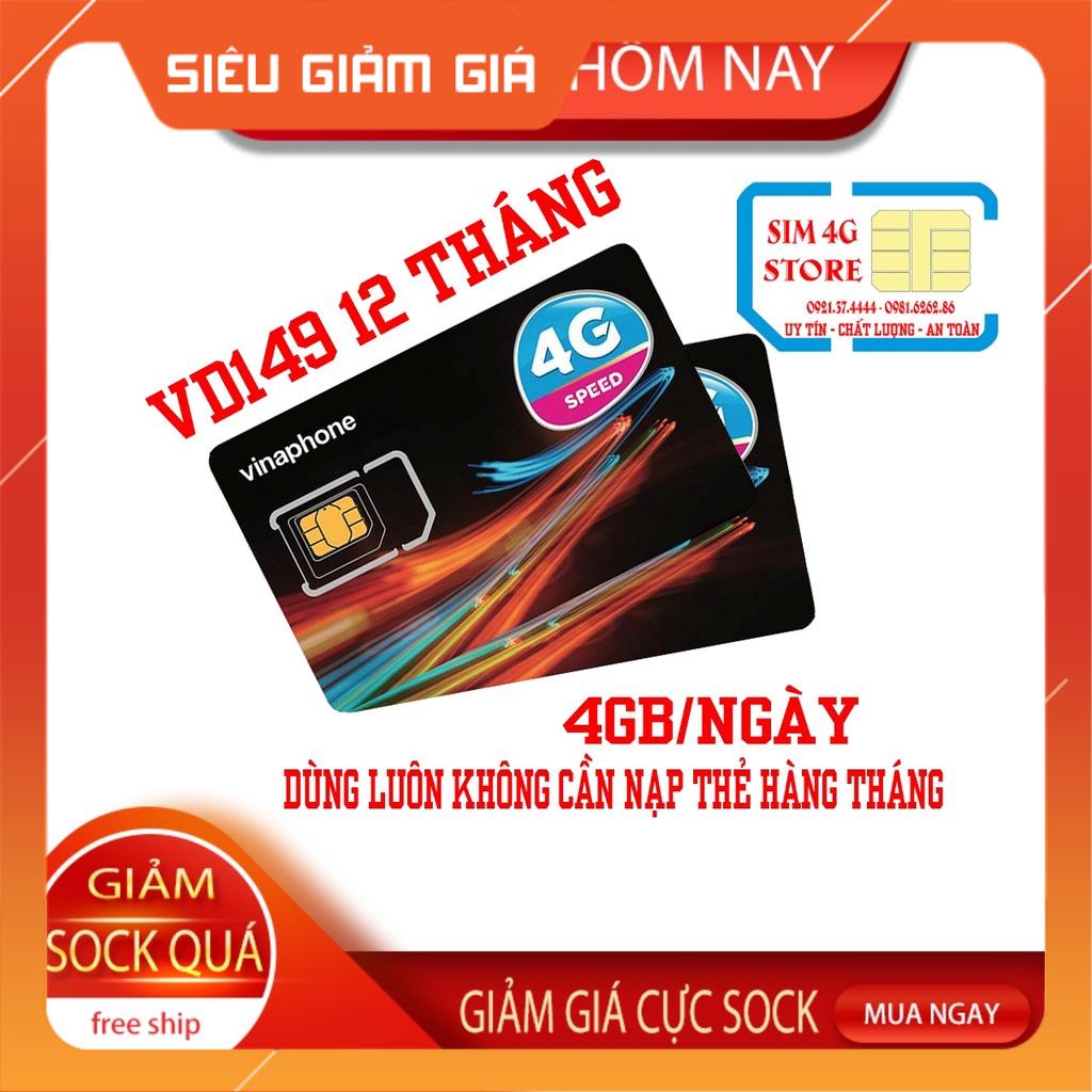 [THÁNH SIM] Sim 4G Vinaphone VD149 Ngày 4GB Gọi Thả Ga Cả Năm Không Cần Nạp Thẻ