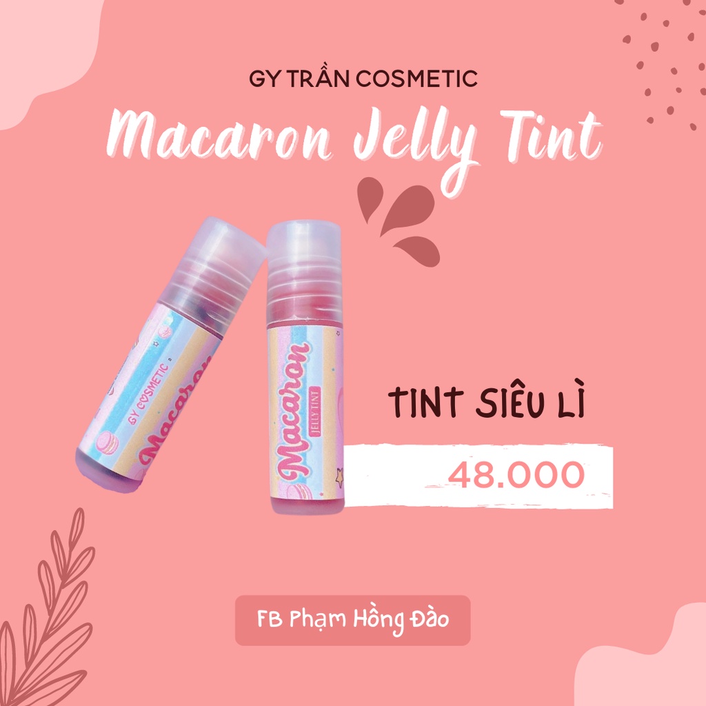Son Tint Lì, Lâu Trôi Gy Trần Macaron Jelly Tint phiên bản mới nhất đầu bi lăn cực xinh