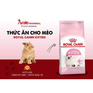 [HÀNG CHÍNH HÃNG] ROYAL CANIN KITTEN - Thức ăn dành cho mèo con dưới 12 tháng tuổi.