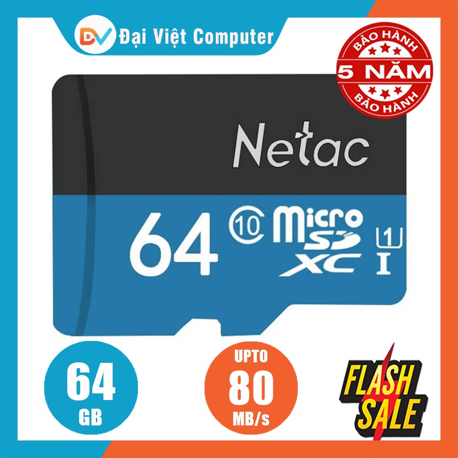 Thẻ nhớ micro SD kington /Toshiba / Netac 64GB 32GB 16GB class 10